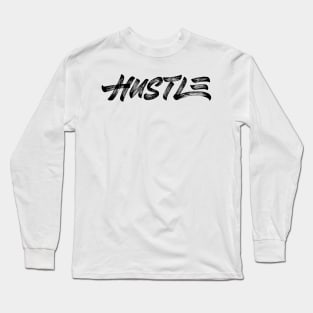 Hustle Long Sleeve T-Shirt